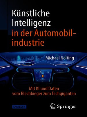 cover image of Künstliche Intelligenz in der Automobilindustrie